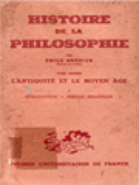 Image of Histoire De La Philosophie, Tome Premier: L'antiquité Et Le Moyen Age, I. Intruduction - Période Hellénique