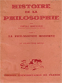 Image of Histoire De La Philosophie, Tome II: La Philosophie Moderne, I. Le Dix-Septième Siècle