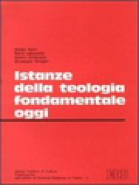 Image of Istanze Della Teologia Fondamentale Oggi