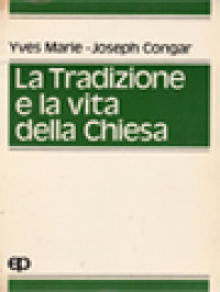 Image of La Tradizione E La Vita Della Chiesa