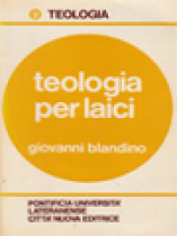 Image of Teologia Per Laici: Problemi Di Attualita E Tentativi Di Soluzione