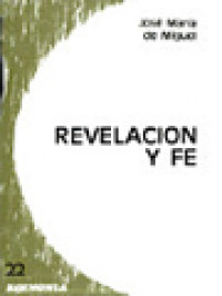 Image of Revelación Y Fe: La Teologia de Juan Alfaro