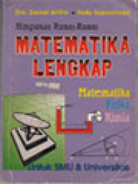 Image of Himpunan Rumus-Rumus Matematika Lengkap - Matematika, Fisika, Dan Kimia