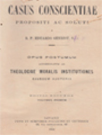 Image of Casus Conscientiae Propositi Ac Soluti: Theologiae Moralis Institutiones I