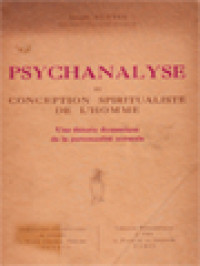 Image of Psychanalyse Et Conception Spiritualiste De L'homme: Une Théorie Dynamique De La Personalité Normale