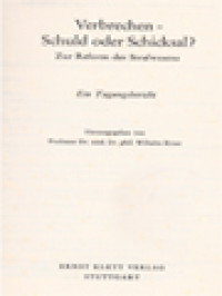 Image of Verbrechen - Schuld Oder Schicksal? Zur Reform Des Strafwesens - Ein Tagungsbericht