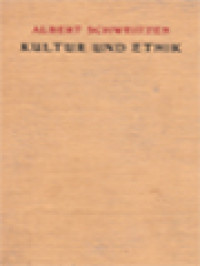 Image of Kultur Und Ethik: Kulturphilosophie - Zweiter Teil