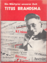 Image of Titus Brandsma - Ein Märtyrer Unserer Zeit