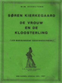 Image of Søren Kierkegaard: De Vrouv En De Kloosterling [Een Mariologische Terreinverkenning]