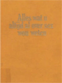 Image of Alles Wat U Altijd Al Over Sex Wou Weten