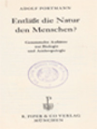 Image of Entläßt Die Natur Den Menschen?: Gesammelte Aufsätze Zur Biologie Und Anthropologie