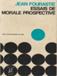 Image of Essais De Morale Prospective
