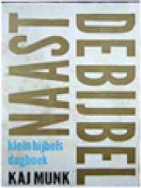 Image of Naast De Bijbel: Klein Bijbels Dagboek