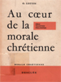 Image of Au Cœur De La Morale Chrétienne: Bible Tradition Philosophie