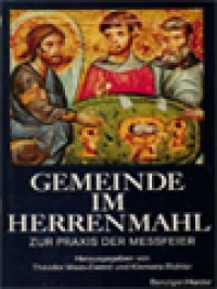 Image of Gemeinde Im Herrenmahl: Zur Praxis Der Messfeier / Theodor Maas-Ewerd, Klemens Richter (Herausgegeban)