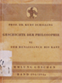 Image of Geschichte Der Philosophie VI: Der Renaissance Bis Kant