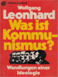 Image of Was Ist Kommunismus?: Wandlungen Einer Ideologie