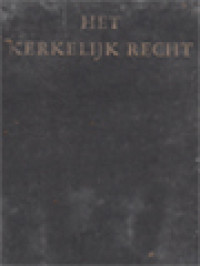 Image of Het Kerkelijk Recht: Commentaar Op Den Codex Met Vermelding Van Het Particulier Kerkelijk Recht Voor Nederland En België