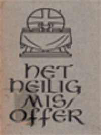Image of Het Heilig Misoffer: Het Niddelpunt van Onze Eredienst