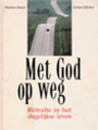 Image of Met God Op Weg: Retraite In Het Dagelijkse Leven