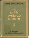 In Liefde Onder De Mensen: In Het Spoor van Charles de Foucauld II