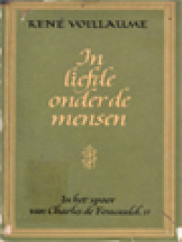 Image of In Liefde Onder De Mensen: In Het Spoor van Charles de Foucauld II