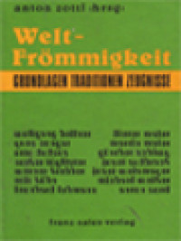 Image of Weltfrömmigkeit: Grundlagen - Traditionen - Zeugnisse / Anton Zottl (Herausgegeben)