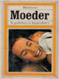 Image of Moeder: In Gedichten En Kleurenfoto's