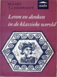 Image of Leven En Denken In De Klassieke Wereld