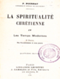 Image of La Spiritualité Chrétienne IV: Les Temps Moder - Du Jansénisme à Nos Jours