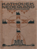 Katholiek Nederland Encyclopaedie II: Broeder- En Zusterorden En -Congregaties; III: Zusterorden En -Congregaties