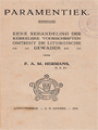 Image of Paramentiek: Eene Behandeling Der Kerkelijke Voorschriften Omtrent De Liturgische Gewaden