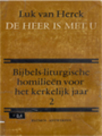 Image of De Heer Is Met U, Homilieen Over De Sacramenten II: De Tijd Na Pinksteren