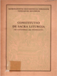Image of Constitutio De Sacra Liturgia: Sacrosanctum Oecumenicum Concilium Vaticanum Secundum