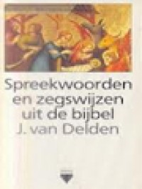 Image of Spreekwoorden En Zegswijzen Uit De Bijbel