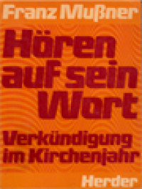Image of Hören Auf Sein Wort: Verkündigung Im Kirchenjahr