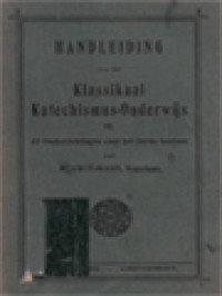 Image of Handleiding Voor Het Klassikaal Katechismus-Onderwijs III: 40 Onderrichtingen Voor Het Derde Leerjaar
