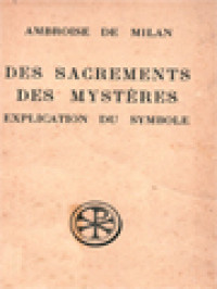 Image of Des Sacrements Des Mystères: Explication Du Symbole