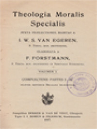 Image of Theologia Moralis Specialis I: Complectens Partes I-IV
