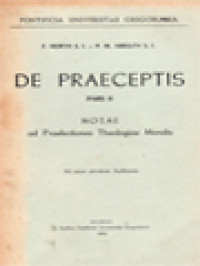 Image of De Praeceptis II: Notae Ad Praelectiones Theologiae Moralis