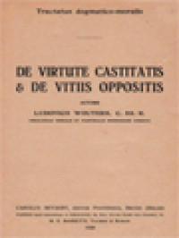 Image of De Virtute Castitatis Et De Vitiis Oppositis: Tractatus Dogmatico-Moralis