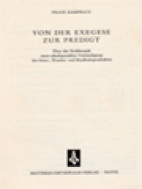 Image of Von Der Exegese Zur Predigt: Über Die Problematik Einer Schriftgemäßen Verkündigung Der Oster-, Wunder-Und Kindheitsgeschichten