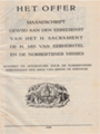 Image of Het Offer: Maandschrift Gewijd Aan Den Eeredienst Van Het H. Sacrament De H. Mis Van Eerherstel En Den Norbertijner Missies, 1928
