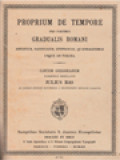 Proprium De Tempore Pro Partibus Gradualis Romani: Adventus, Nativitatis, Epiphaniae, Quadargesimae Usque Ad Pascha