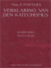 Image of Verklaring Van De Katechismus Der Nederlandse Bisdommen VI: Vraag 325-440