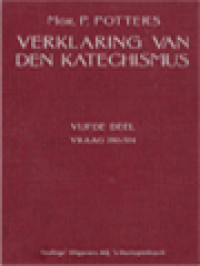 Image of Verklaring Van De Katechismus Der Nederlandse Bisdommen IV: Vraag 187-279
