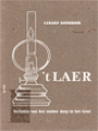 Image of 'T Laer...Verhalen Van Het Oudste Dorp In Het Gooi...