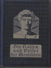 Image of Die Rassen Und Völker Der Menschheit: Mit 32 Tafeln Und 565 Textabbildungen