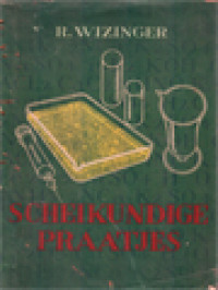 Image of Scheikundige Praatjes: Een Populaire Verklaring Van Vele Domeinen Der Chemie