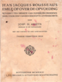 Image of Jean Jacques Rousseau's Emile Of Over De Opvoeding: Bewerkt Ten Dienste Van Ouders En Onderwijzers, Voorzien Van Een Beknopte Levensschets